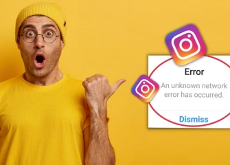 An Unknown Network Error Has Occurred on Instagram