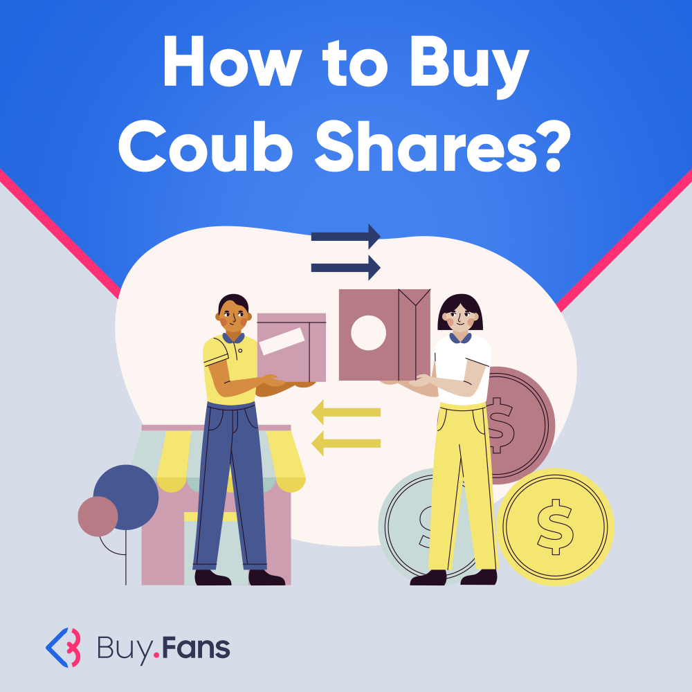 How to Buy Coub Shares?