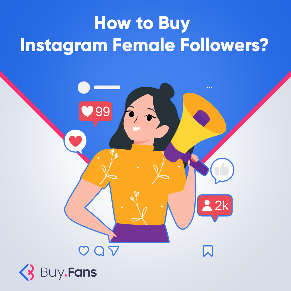 How to Buy Instagram Female Followers?