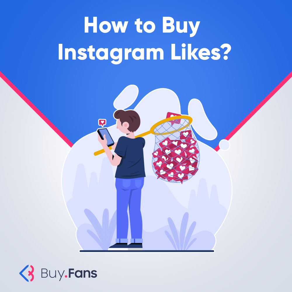 How to Buy Instagram Likes?