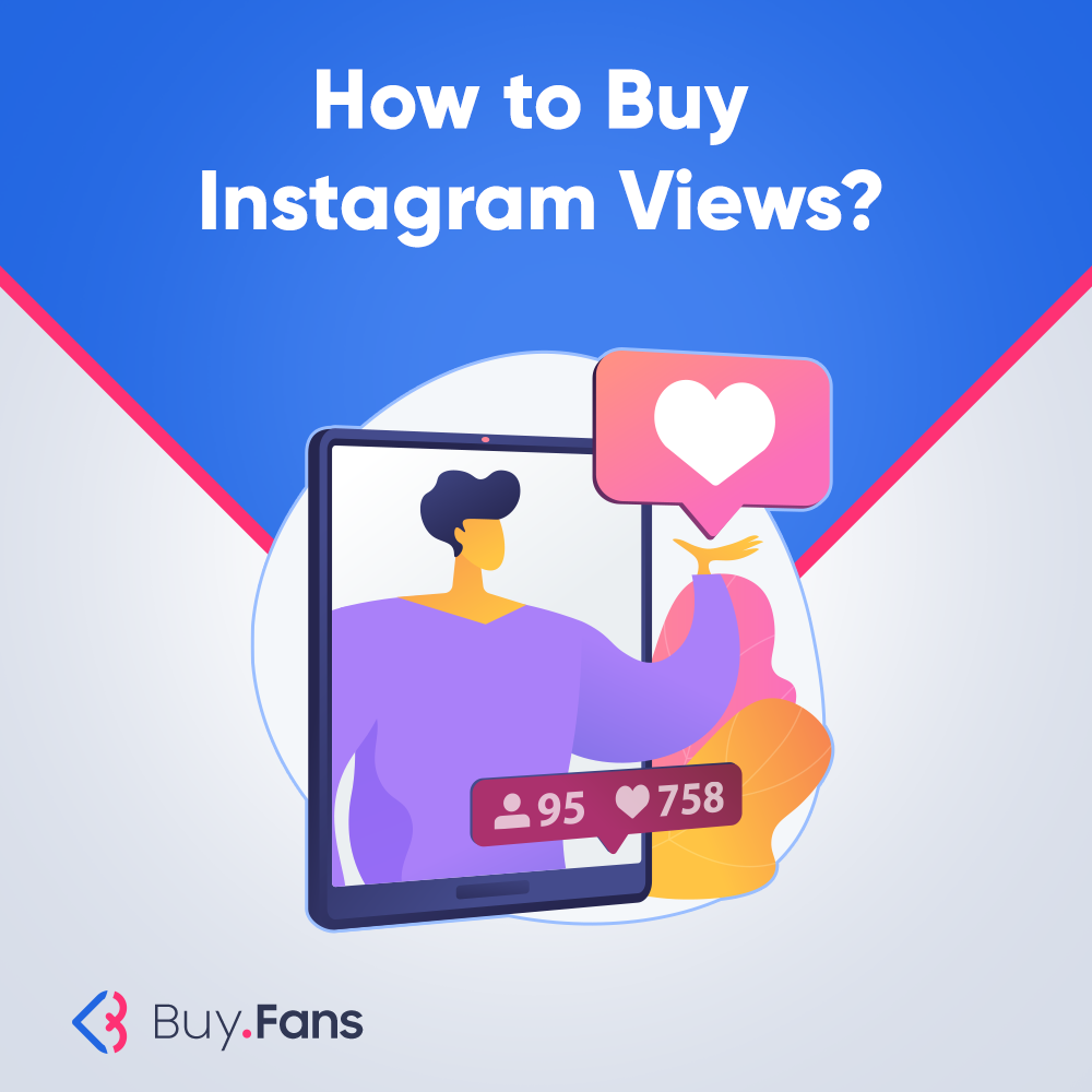 How to Buy Instagram Views?