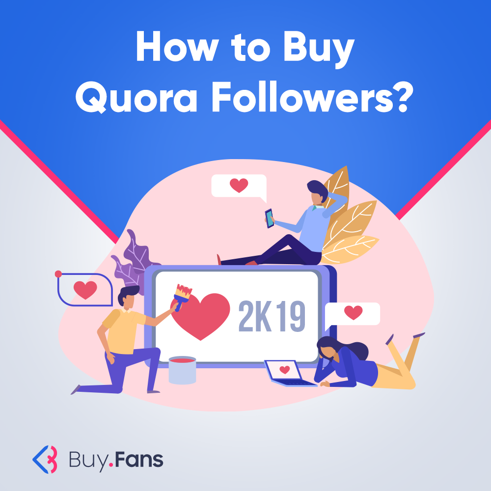 How to Buy Quora Followers?