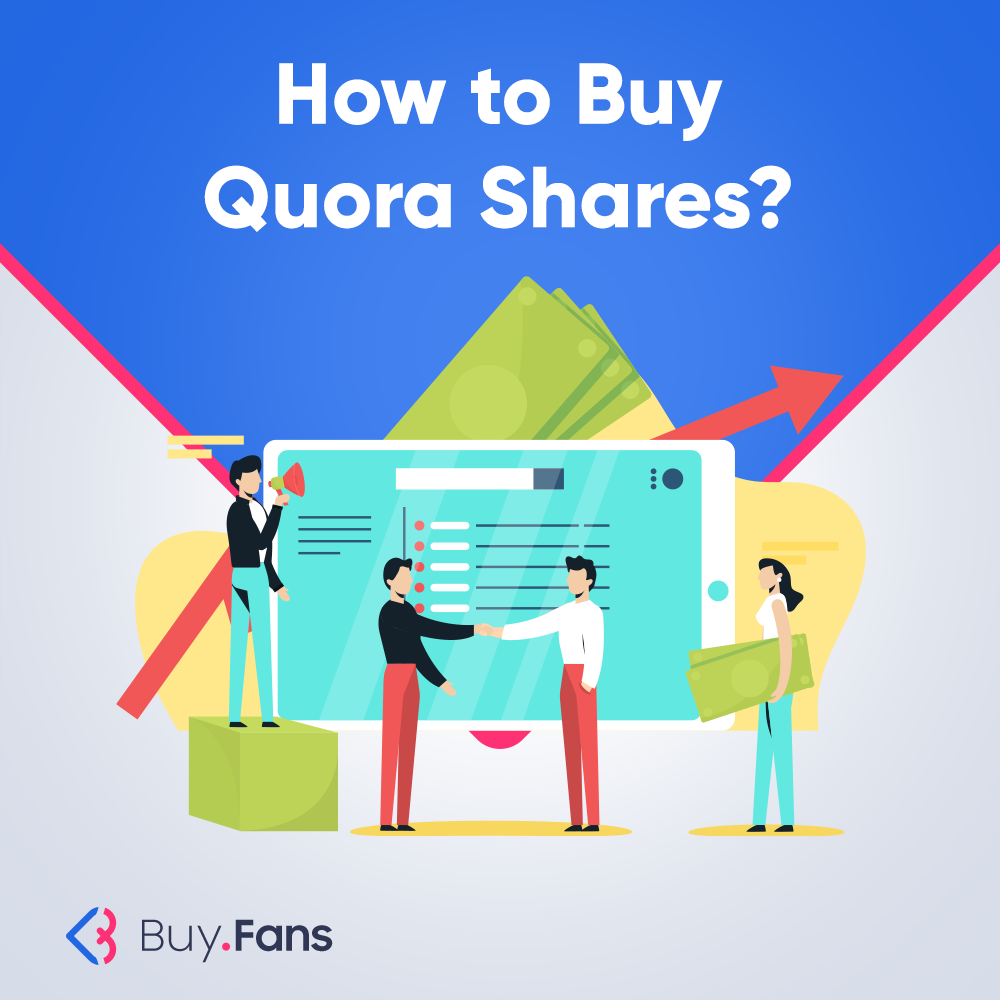 How to Buy Quora Shares?