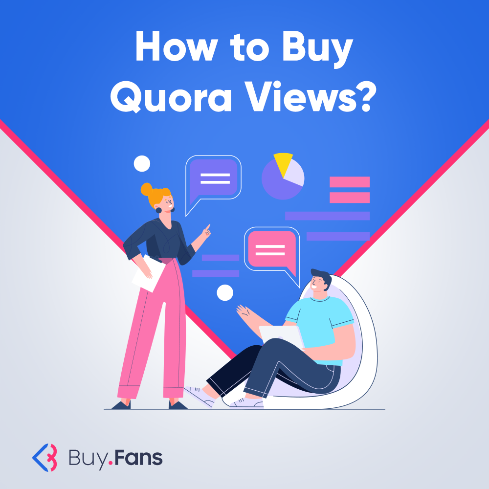 How to Buy Quora Views?
