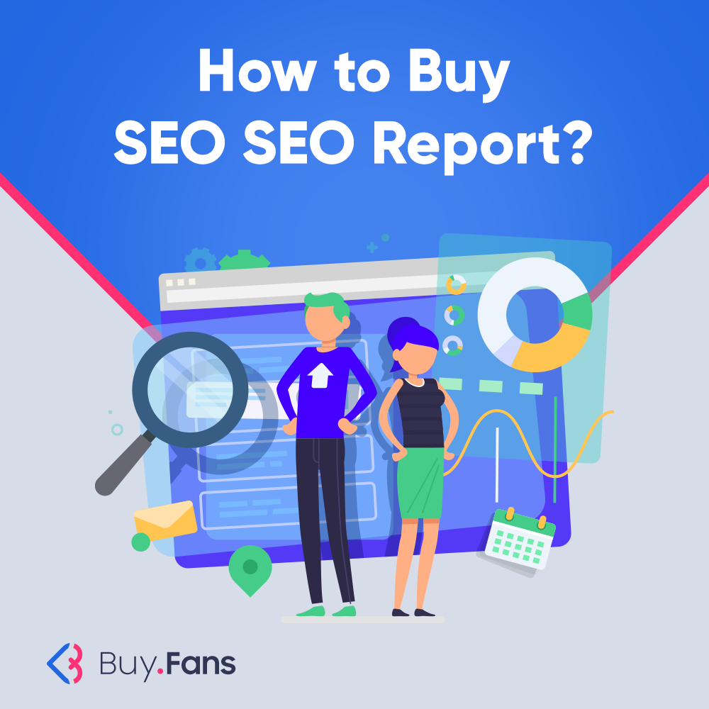 How to Buy SEO SEO Report?