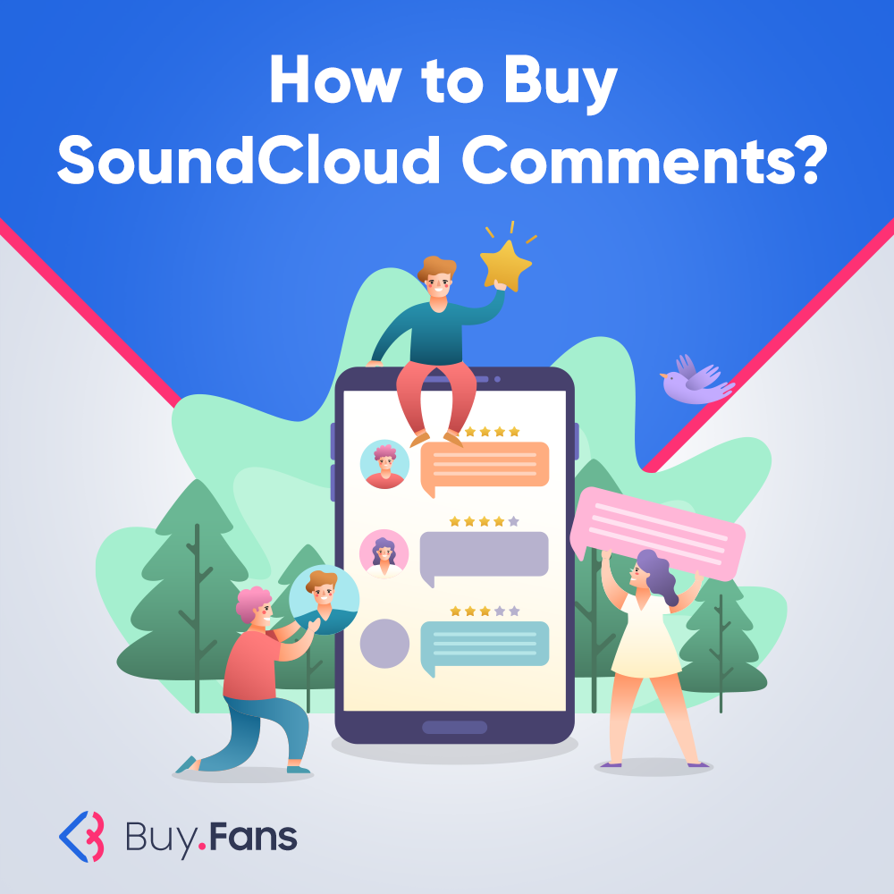 How to Buy SoundCloud Comments?
