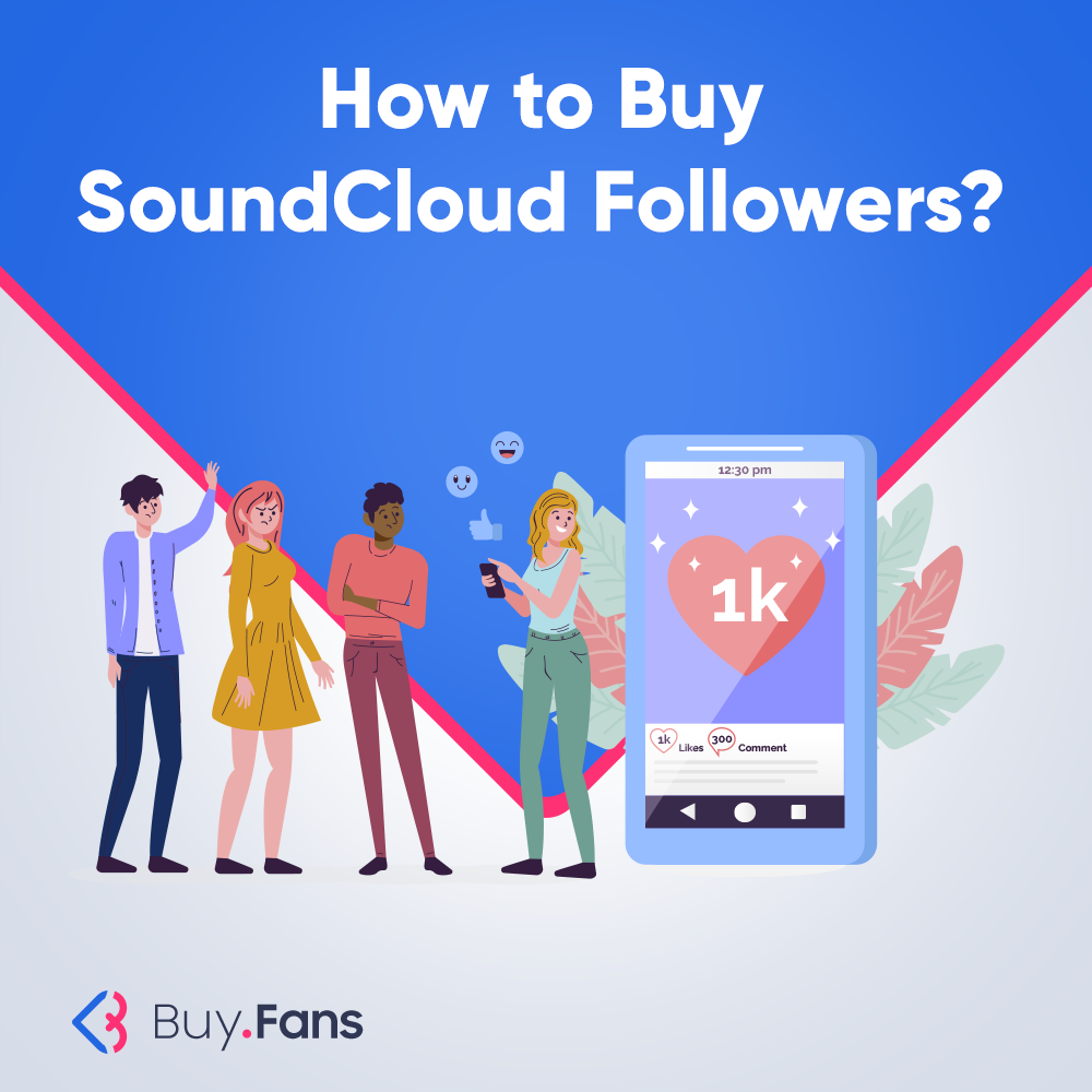 How to Buy SoundCloud Followers?