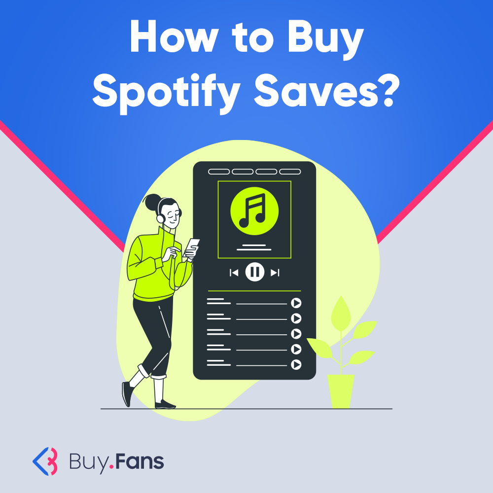 How to Buy Spotify Saves?