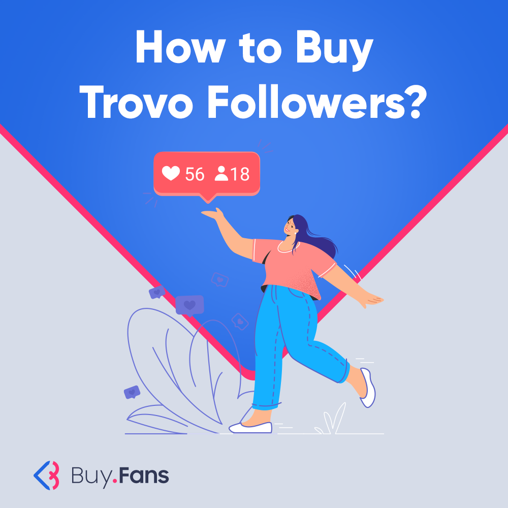 How to Buy Trovo Followers?