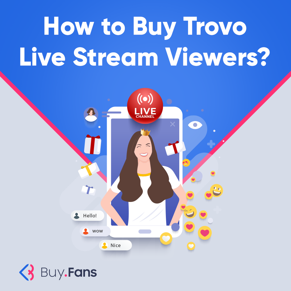 How to Buy Trovo Live Stream Viewers?