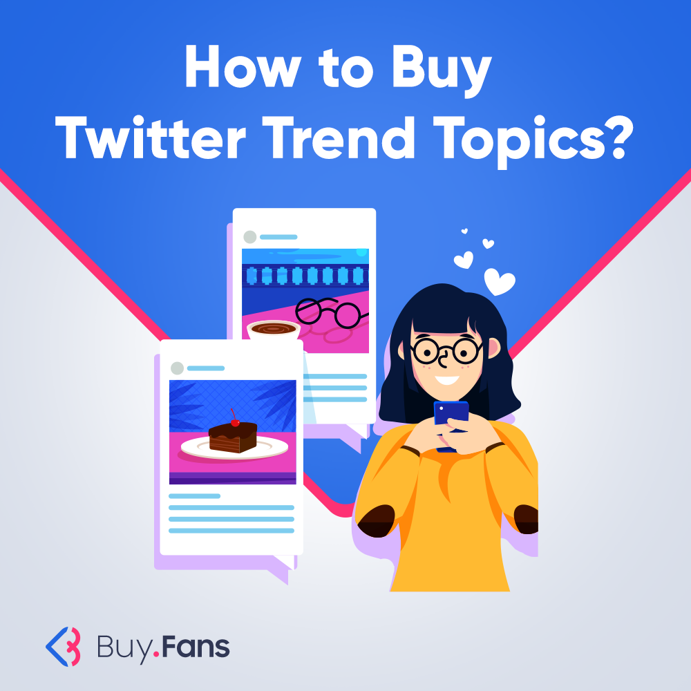 How to Buy Twitter Trend Topics?