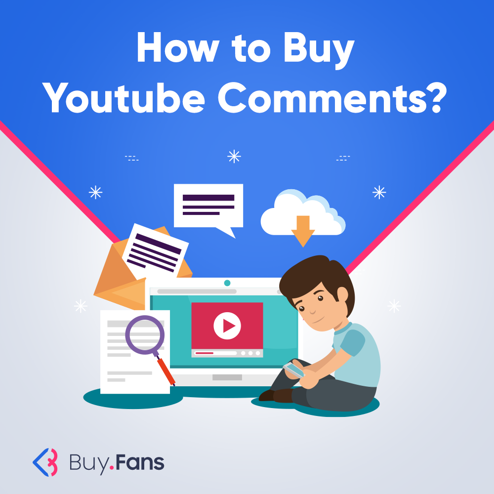 How to Buy Youtube Comments?