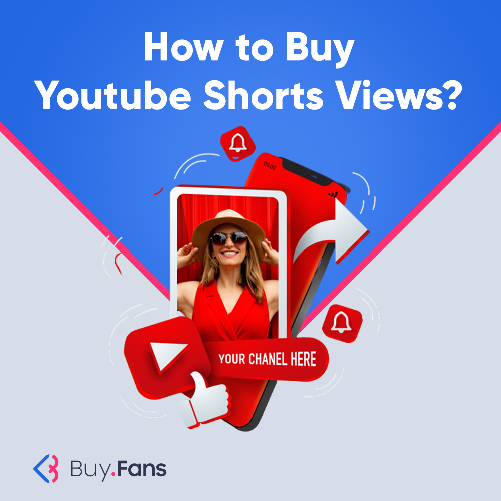How to Buy Youtube Shorts Views?
