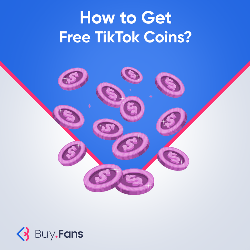 How To Get Free TikTok Coins?