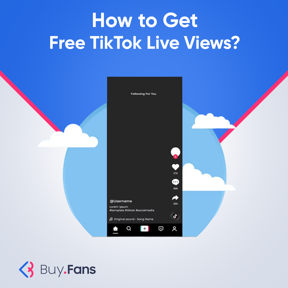 How To Get Free TikTok Live Views?
