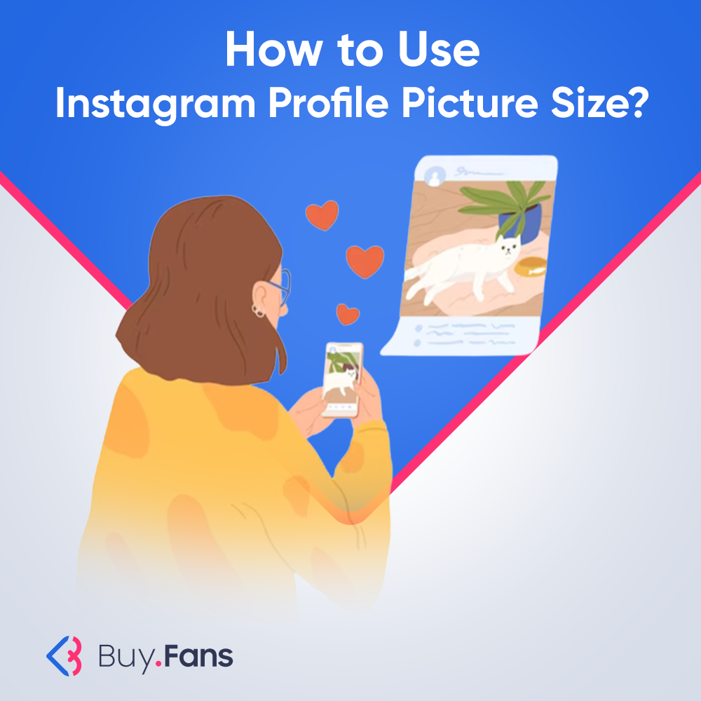 How to Use Instagram Profile Picture Size?