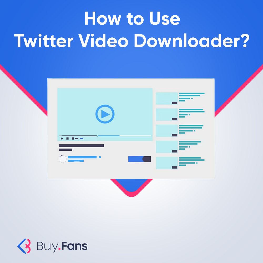 How to Use Twitter Video Downloader?
