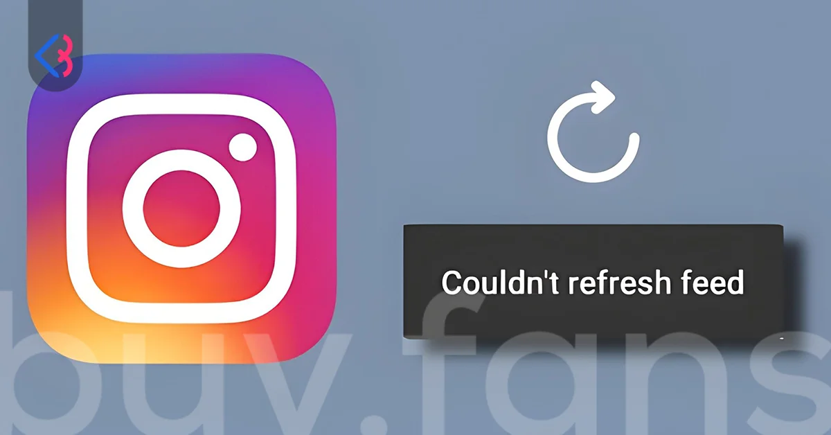 Solution for Instagram Couldn't Refresh Feed Problem